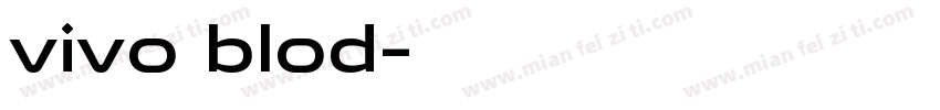 vivo blod字体转换